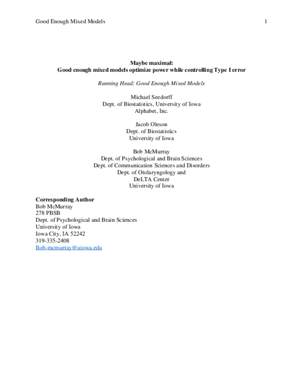 (PDF) Maybe maximal: Good enough mixed models optimize power while ...