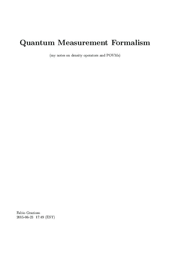 (PDF) Quantum Measurement Formalism (my notes on density operators and ...