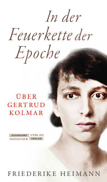 Gertrud Kolmar: Leben Und Werk, Zeit Und Tod Relié