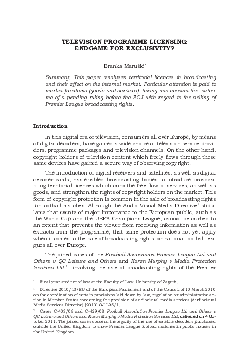 (PDF) Television Program Licensing: End Game for Exclusivity?