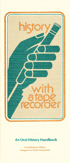 (PDF) History with a tape recorder : an oral history handbook
