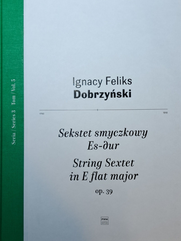 (PDF) Ignacy Feliks Dobrzyński Sekstet Esdur. Edycja źródłowo