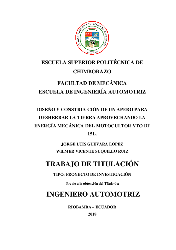 Diseño y construcción de un apero para desherbar la tierra aprovechando la energía mecánica del motocultor YTO DF 15L