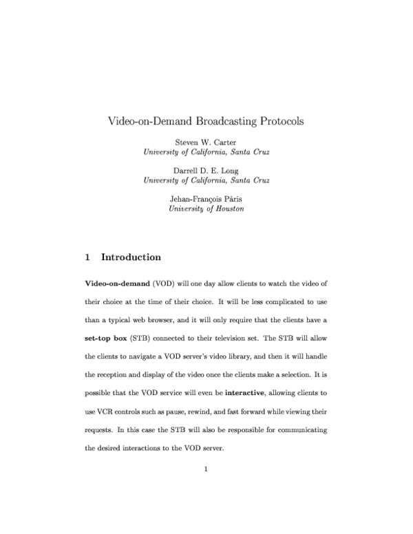 (PDF) VideoonDemand Broadcasting Protocols Darrell D E Long