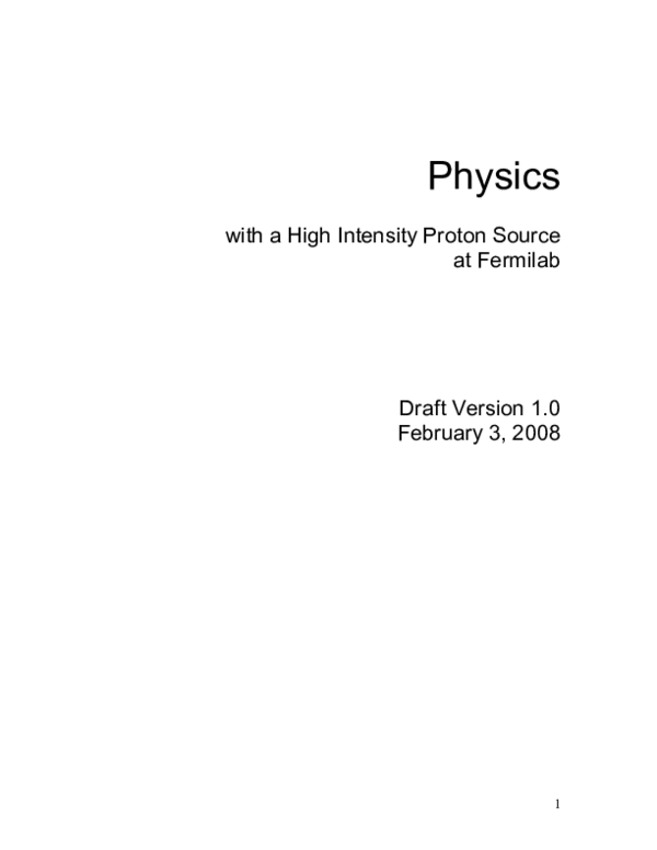 (PDF) Physics with a High Intensity Proton Source at Fermilab Project
