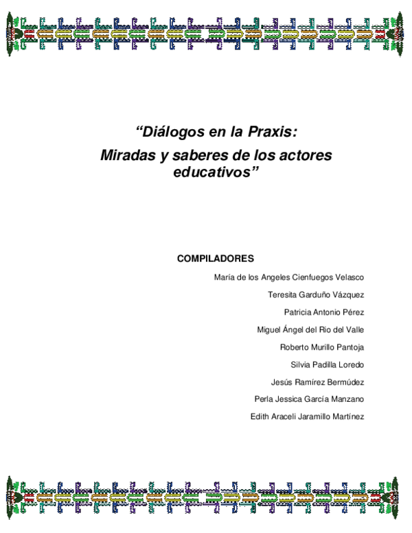 Diálogos en la Praxis: Miradas y saberes de los actores educativos
