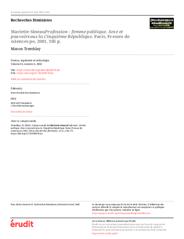Mariette Sineau Profession : femme politique. Sexe et pouvoir sous la Cinquième République. Paris, Presses de sciences po, 2001, 305 p