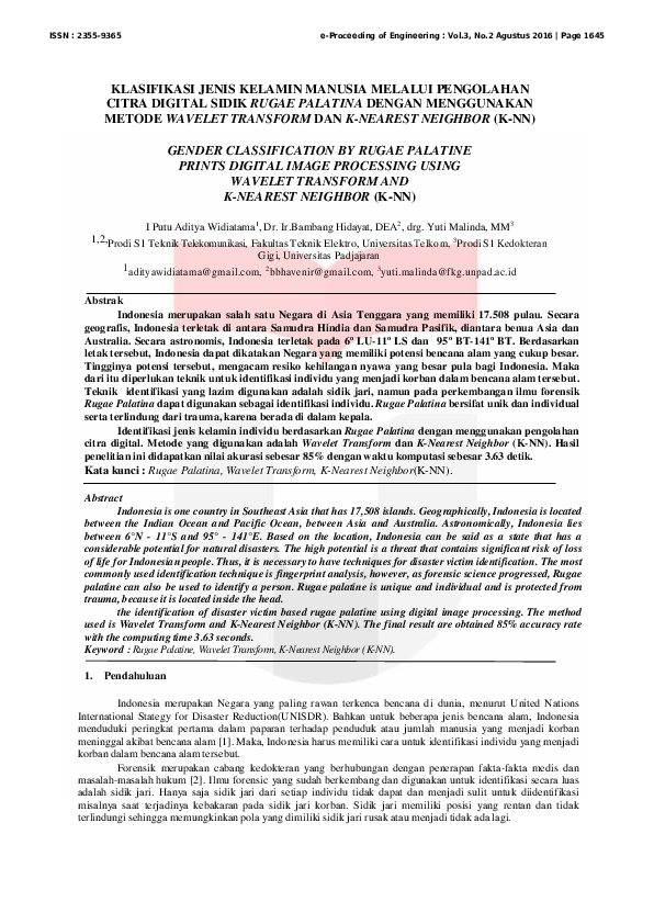 Metode Wavelet Transform Dan K-Nearest Neighbor ( K-NN ) Gender Classification by Rugae Palatine Prints Digital Image Processing Using Wavelet Transform and K-Nearest Neighbor ( K-NN ) I