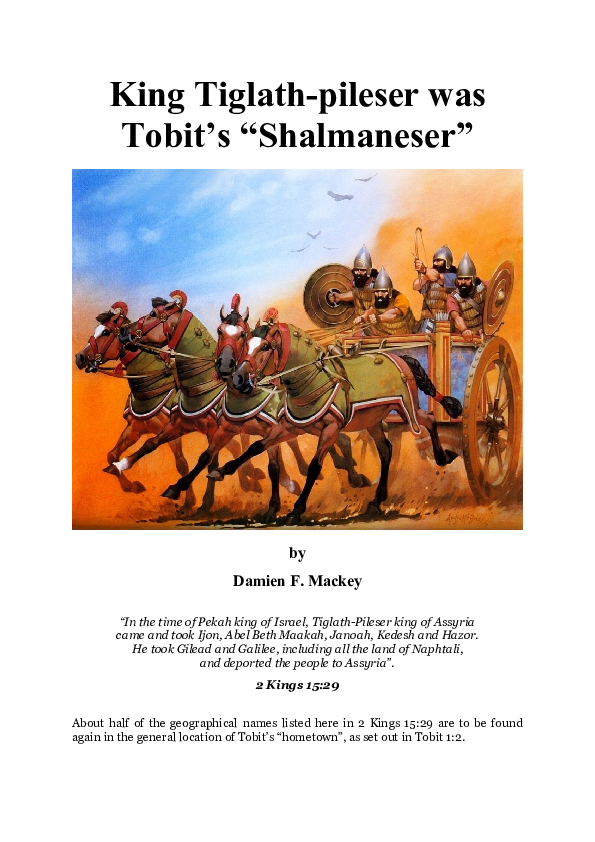 (DOC) King Tiglath-pileser was Tobit’s “Shalmaneser”