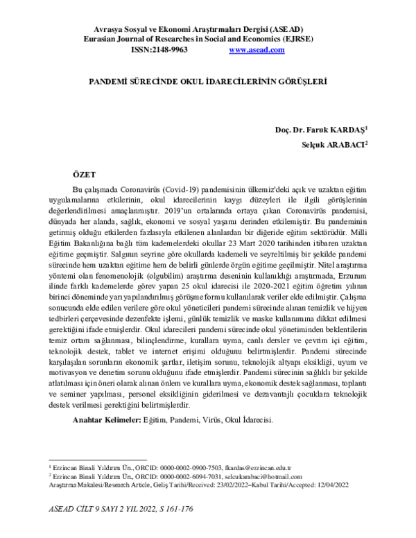 The Opinions of School Administrators During the Pandemic Process