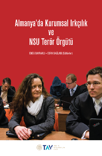 Almanya'da Kurumsal Irkçılık ve NSU Terör Örgütü