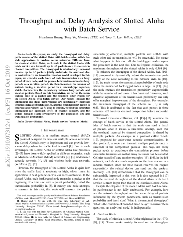 (PDF) Throughput and Delay Analysis of Slotted Aloha with Batch Service
