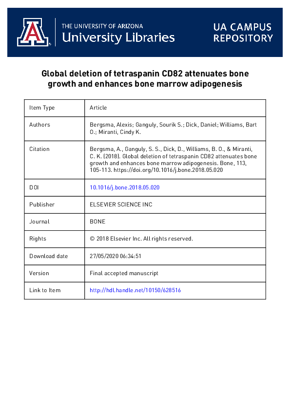 Global deletion of tetraspanin CD82 attenuates bone growth and enhances bone marrow adipogenesis