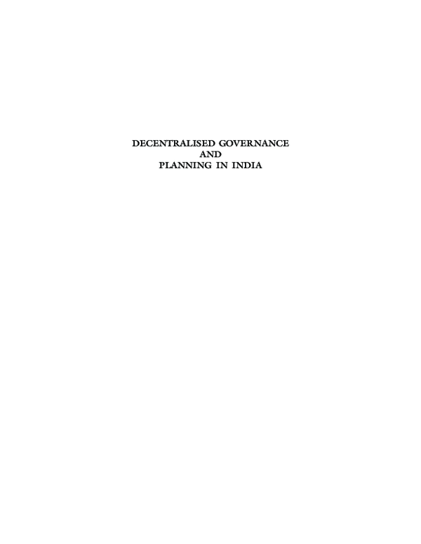 (PDF) DECENTRALISED GOVERNANCE AND PLANNING IN INDIA The Editors