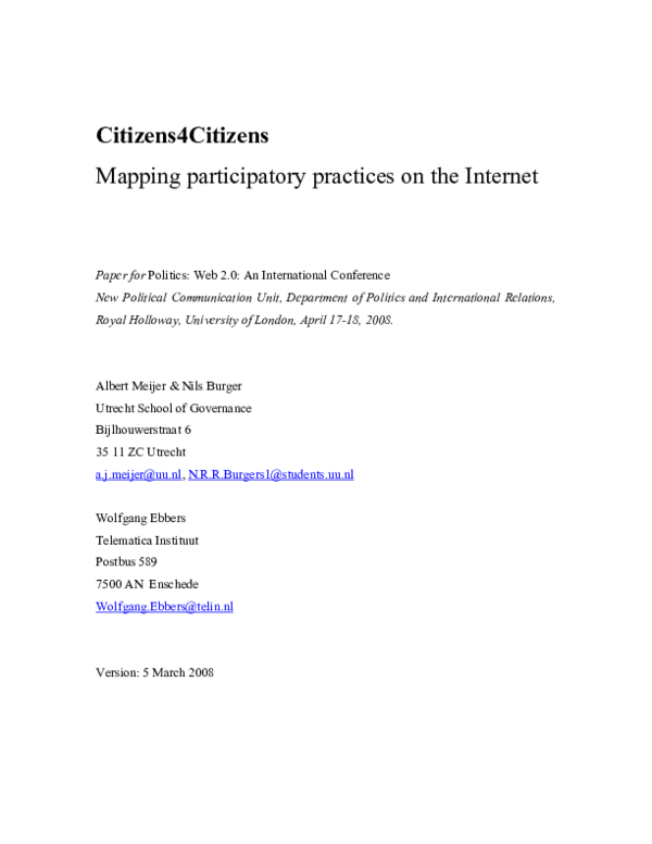 Paper for Politics: Web 2.0: An International Conference New Political Communication Unit, Department of Politics and International Relations, Royal Holloway, University of London, April 17-18, 2008