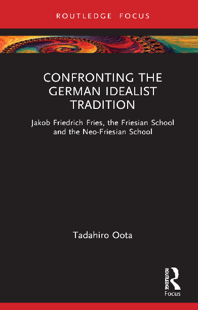 (PDF) Confronting the German Idealist Tradition: Jakob Friedrich Fries ...