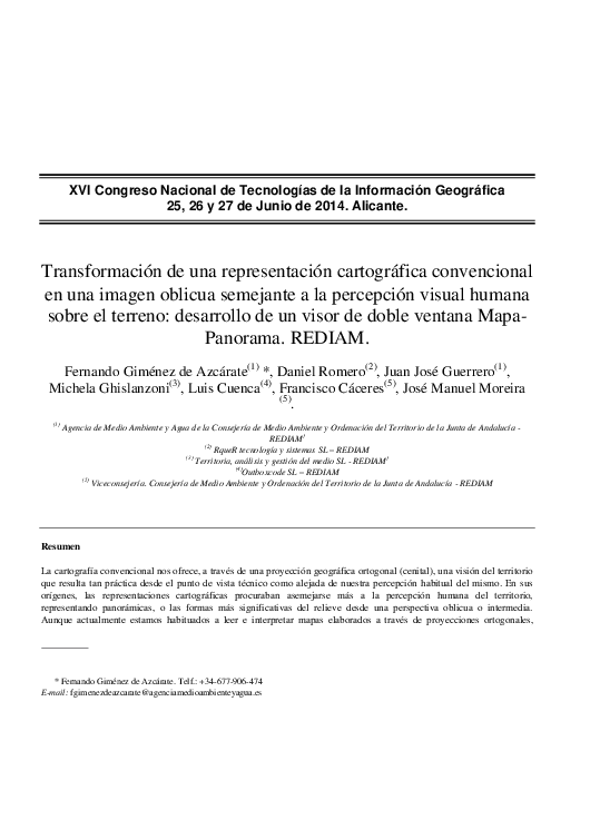 Transformación de una representación cartográfica convencional en una imagen oblicua semejante a la percepción visual humana sobre el terreno: desarrollo de un visor de doble ventana Mapa-Panorama. REDIAM