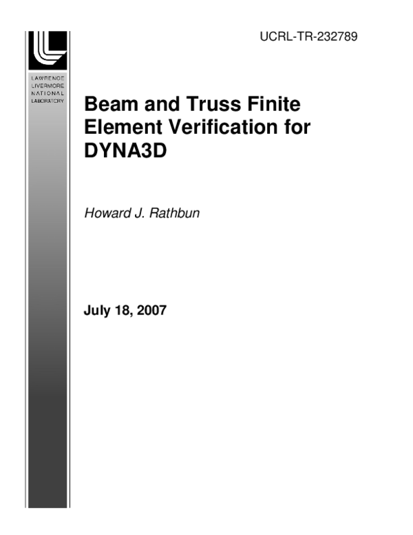 (PDF) Beam and Truss Finite Element Verification for DYNA3D