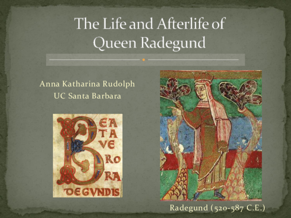 (PDF) A Public History Presentation: “Queen Radegund and the Monarchy ...