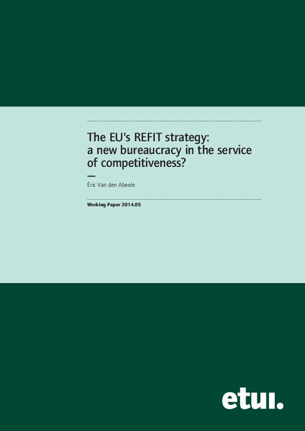(PDF) The EU's REFIT Strategy: A New Bureaucracy in the Service of ...