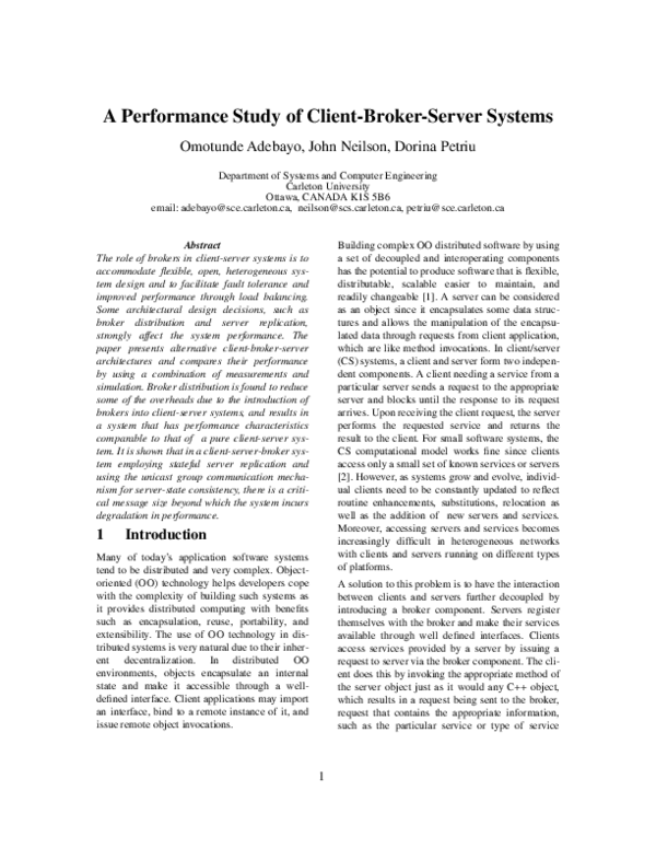 (PDF) A performance study of client-broker-server systems | Dorina