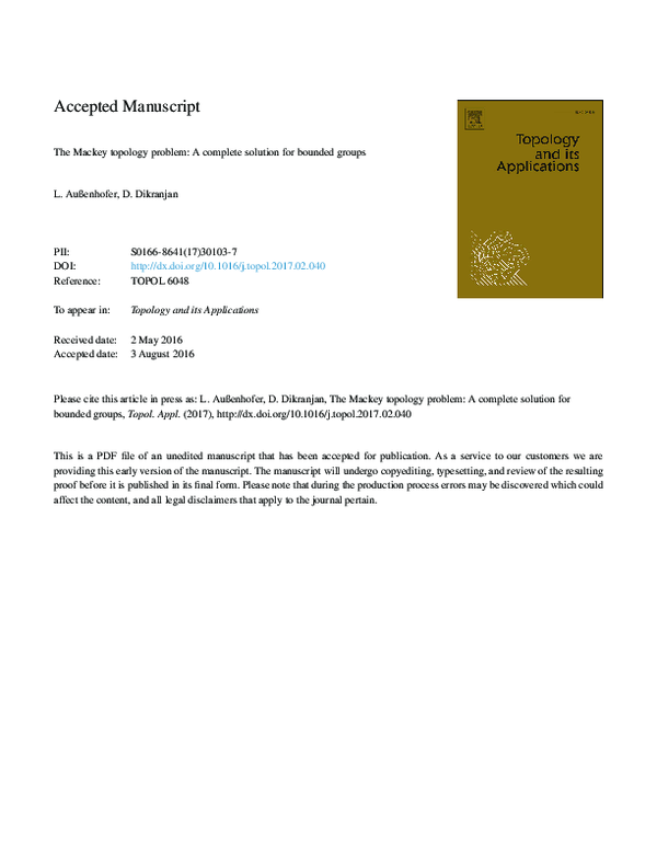 (PDF) The Mackey topology problem: A complete solution for bounded groups