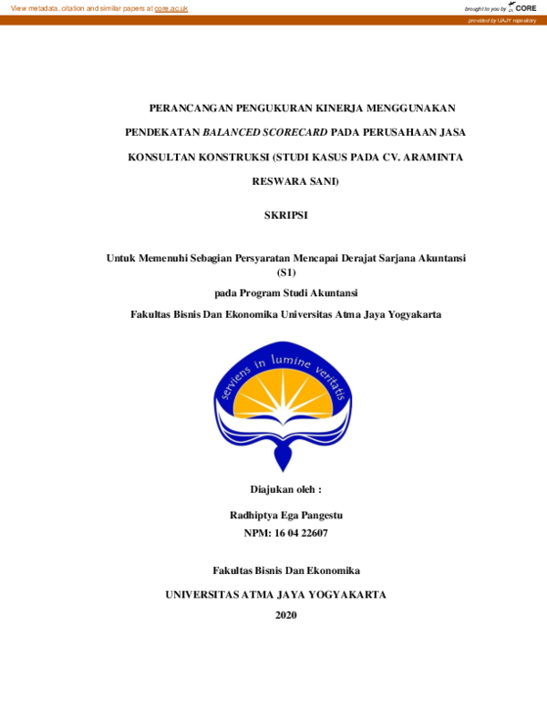 Perancangan Pengukuran Kinerja Menggunakan Pendekatan Balanced Scorecard Pada Perusahaan Jasa Konsultan Konstruksi (Studi Kasus Pada CV. Araminta Reswara Sani)