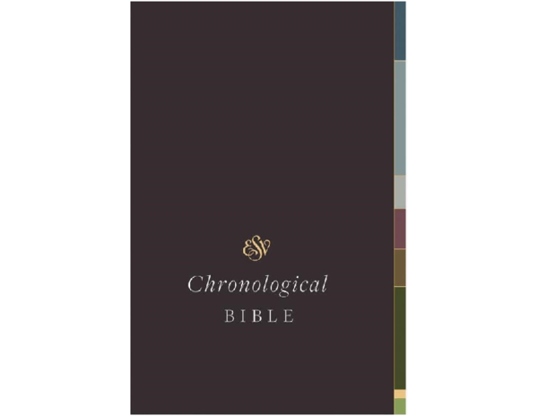 洋書 CHRONOLOGICAL BIBLE ESV Chronological Bible (Hardcover) – Westminster Bookstore