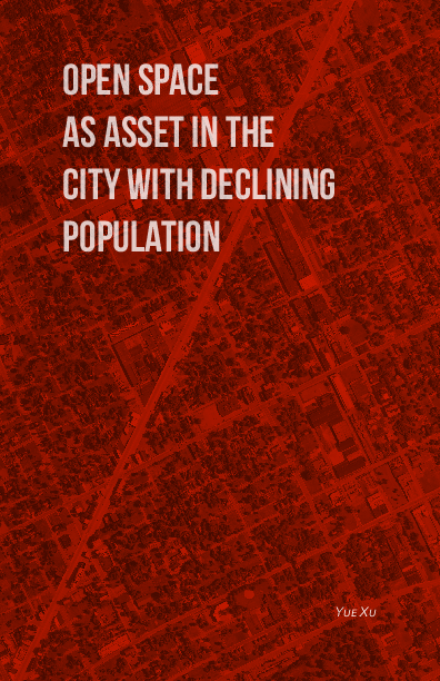 (PDF) Open Space as Asset In the City with Declining Population