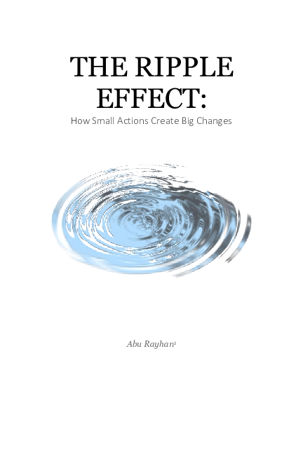 (PDF) THE RIPPLE EFFECT: How Small Actions Create Big Changes