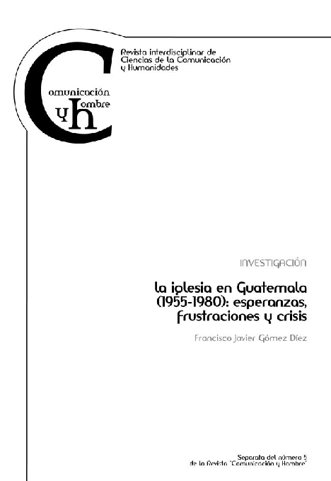 La iglesia de Guatemala (1955-1980): esperanzas, frustraciones y crisis