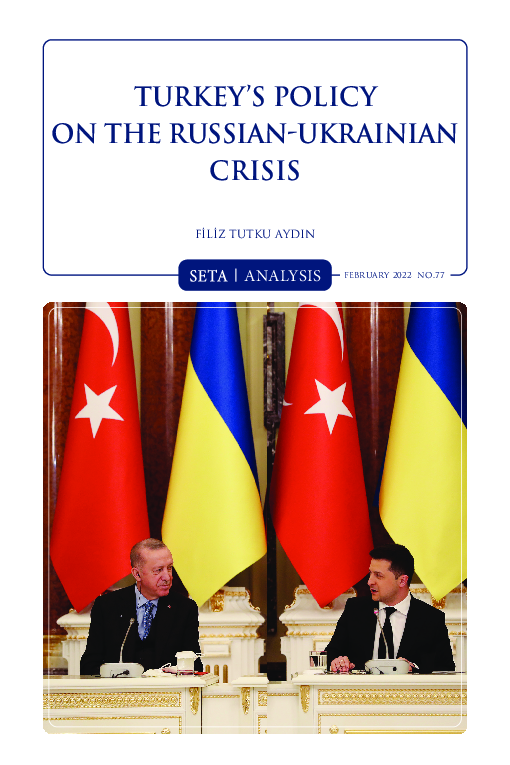 (PDF) TURKEY'S POLICY ON THE RUSSIAN-UKRAINIAN CRISIS