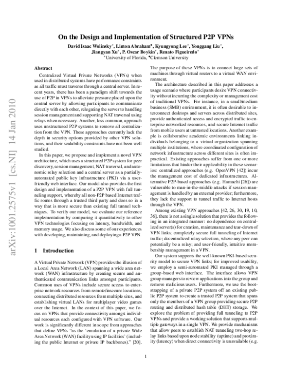 (PDF) On the design and implementation of structured p2p vpns