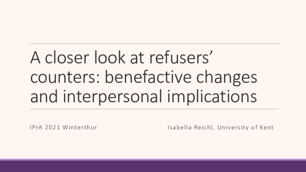 (PDF) A closer look at refusers’ counters: Benefactive changes and ...