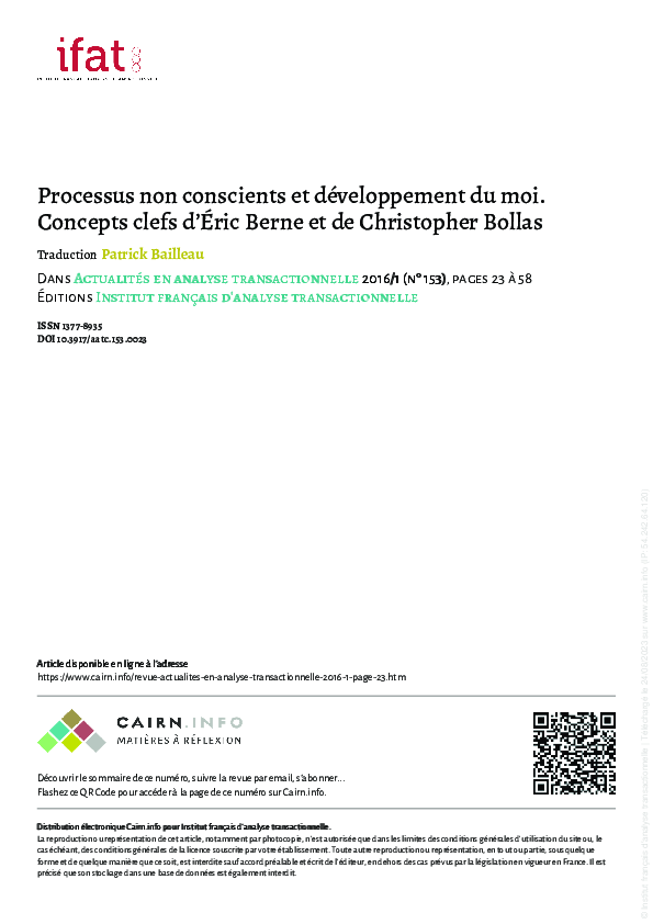 Processus non conscients et développement du moi. Concepts clefs d’Éric Berne et de Christopher Bollas