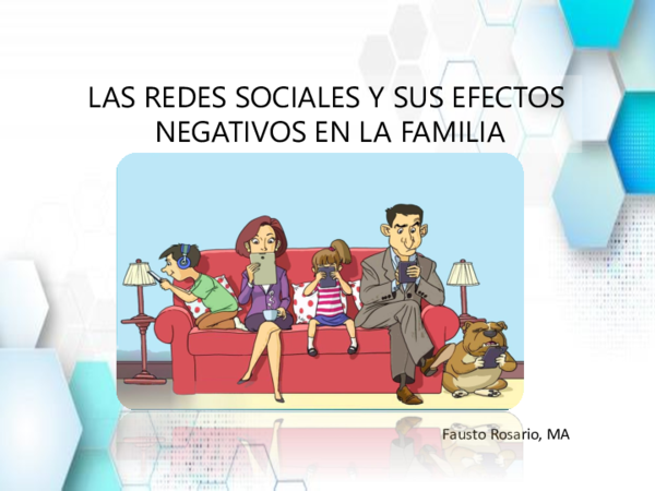 (PDF) LAS REDES SOCIALES Y SUS EFECTOS NEGATIVOS SOBRE LA FAMILIA