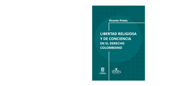 (PDF) LIBERTAD RELIGIOSA Y DE CONCIENCIA EN EL DERECHO COLOMBIANO