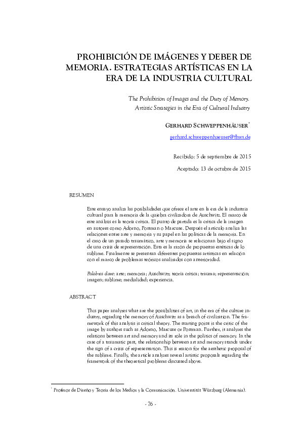 Gerhard Schweppenhäuser: PROHIBICIÓN DE IMÁGENES Y DEBER DE MEMORIA. ESTRATEGIAS ARTÍSTICAS EN LA ERA DE LA INDUSTRIA CULTURAL // https://constelaciones-rtc.net/article/view/1079/pdf