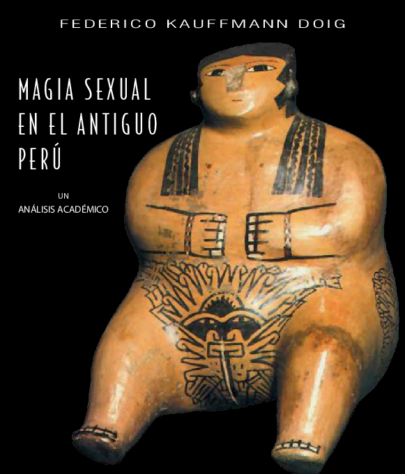 PDF) Magia sexual en el antiguo Per / un anlisis acadmico