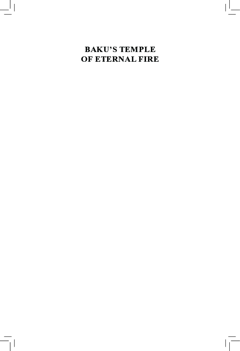 First page of “BAKU'S TEMPLE OF ETERNAL FIRE”