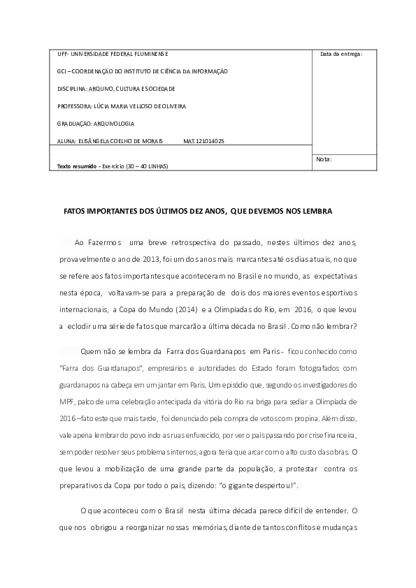 DISPLINA ARQUIVO. CULTURA E SOCIEDADE. EXERCÍCIO 1 ELISANGELA