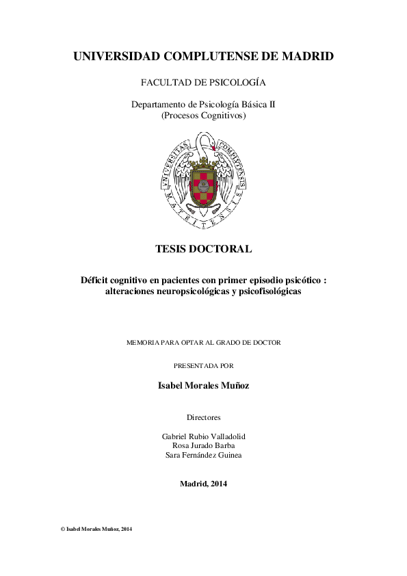 Déficit cognitivo en pacientes con primer episodio psicótico : alteraciones neuropsicológicas y psicofisológicas