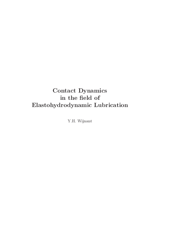 (PDF) Contact dynamics in the field of elastohydrodynamic Lubrication