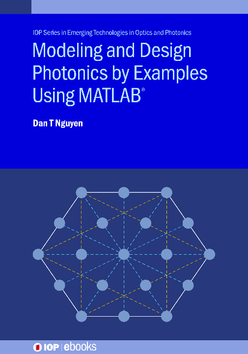 (PDF) Modeling and Design Photonics by Examples Using MATLAB