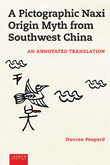 (PDF) A Pictographic Naxi Origin Myth from Southwest China (Introduction)