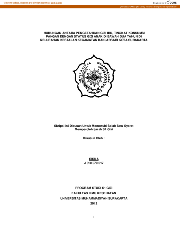 Hubungan Antara Pengetahuan Gizi Ibu, Tingkat Konsumsi Pangan Dengan Status Gizi Anak Di Bawah Dua Tahun Di Kelurahan Kestalan Kecamatan Banjarsari Kota Surakarta