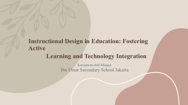 (PPT) Instructional Design in Education: Fostering Active Learning and ...