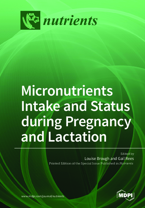 (PDF) Micronutrients Intake and Status during Pregnancy and Lactation