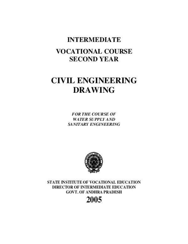 CIVIL ENGINEERING DRAWING (For the Course of Water Supply and Sanitary Engineering) Author