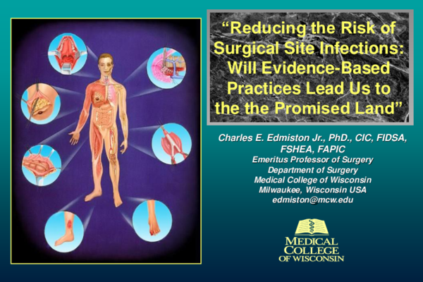 (PDF) Reducing the Risk for Surgical Site Infections: Will Evidence ...